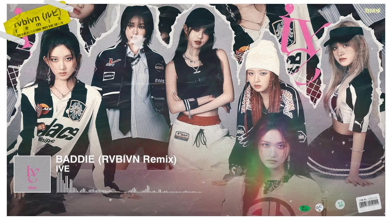 IVE 아이브 'Baddie' (RVBIVN Remix)