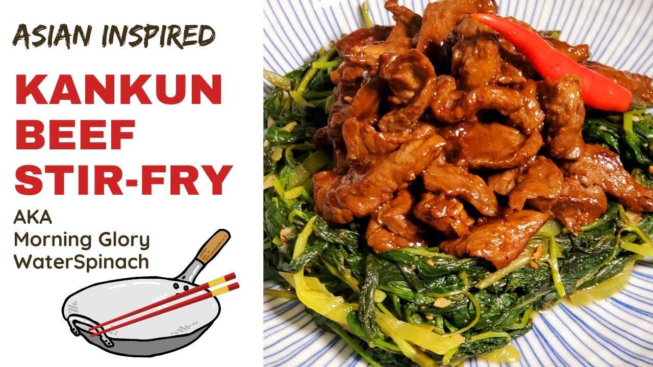 Morning Glory Stir-Fry / Delicious Stir-fried Beef With Water Spinach