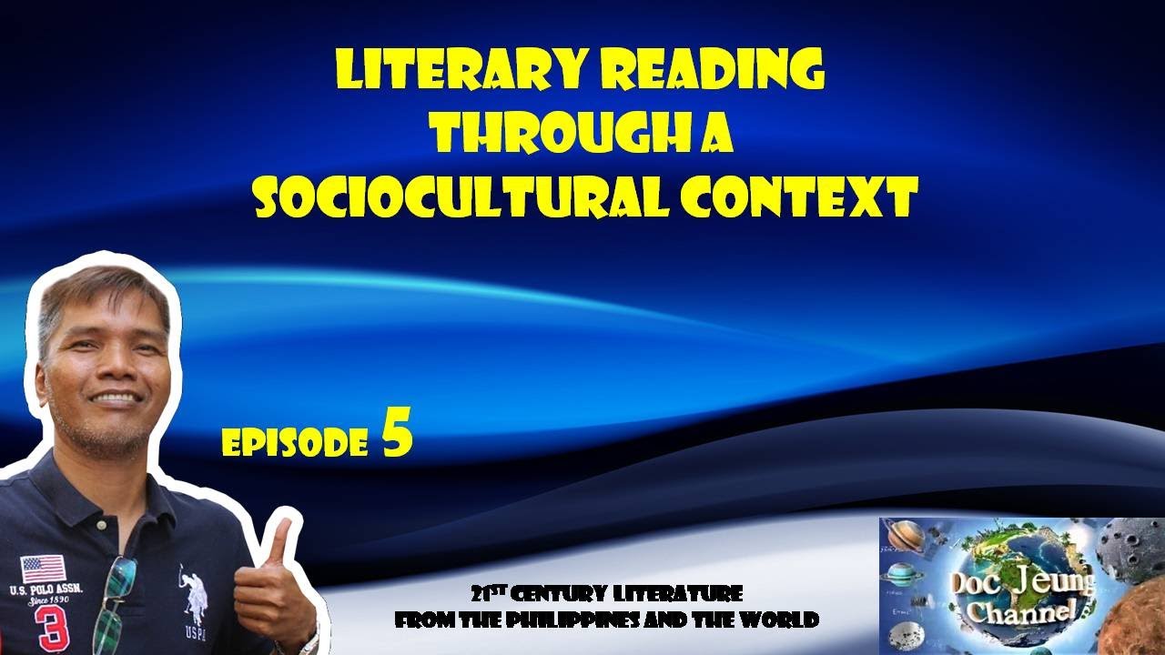 LITERARY READING THROUGH A SOCIOCULTURAL CONTEXT
