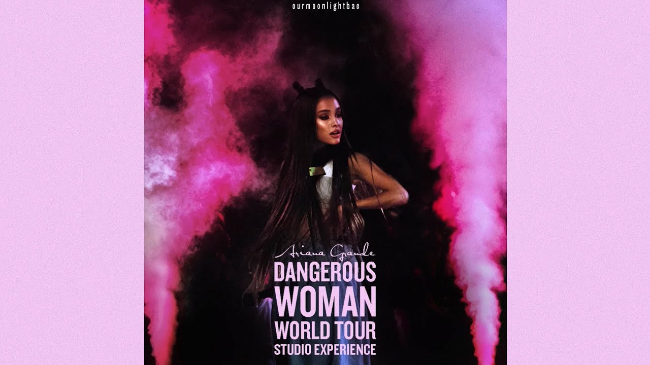 10 - FEMALE / Side To Side (Dangerous Woman Tour: Studio Experience) - Ariana Grande