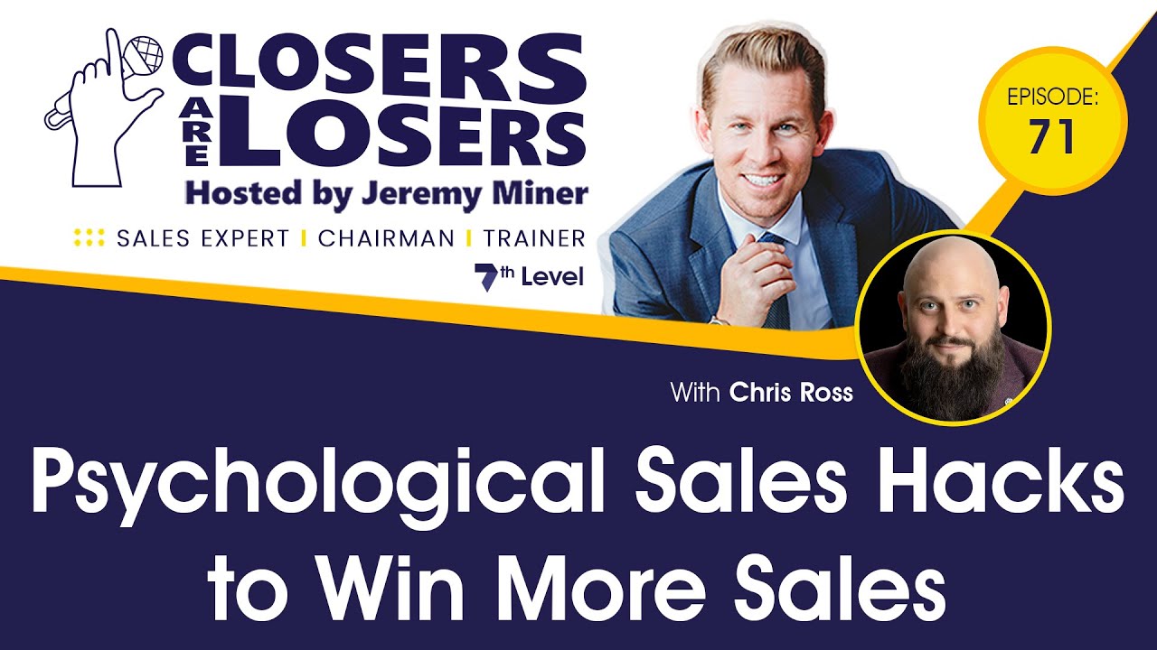 Psychological Sales Hacks to Win More Sales with Chris Ross
