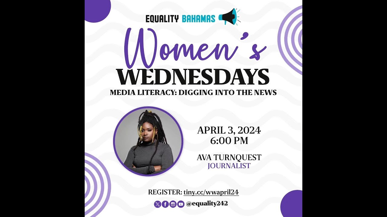 Women's Wednesdays: Media Literacy with Ava Turnquest