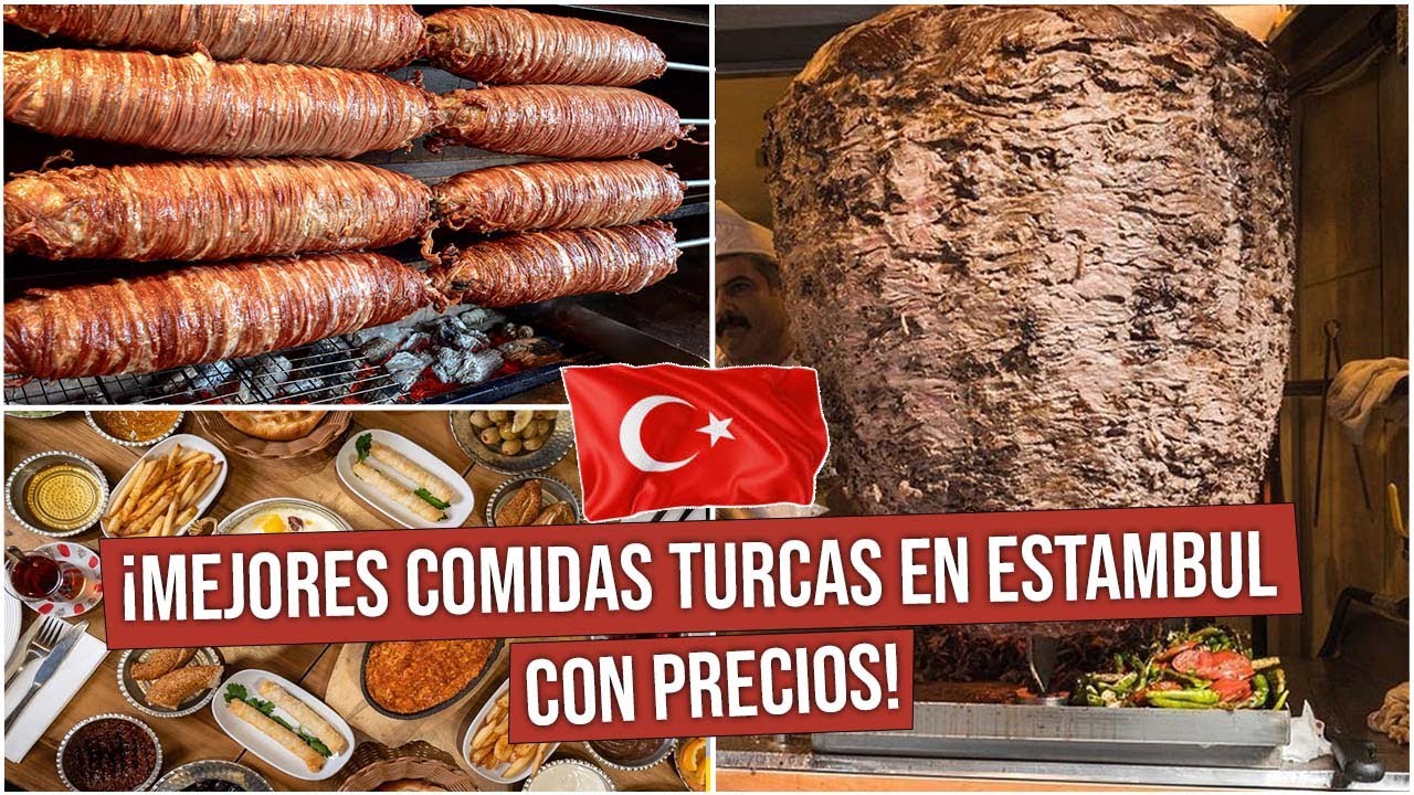 COMIDAS TURCAS QUE NO TE PUEDES PERDER EN ESTAMBUL 2025 (RESTAURANTES Y PRECIOS)