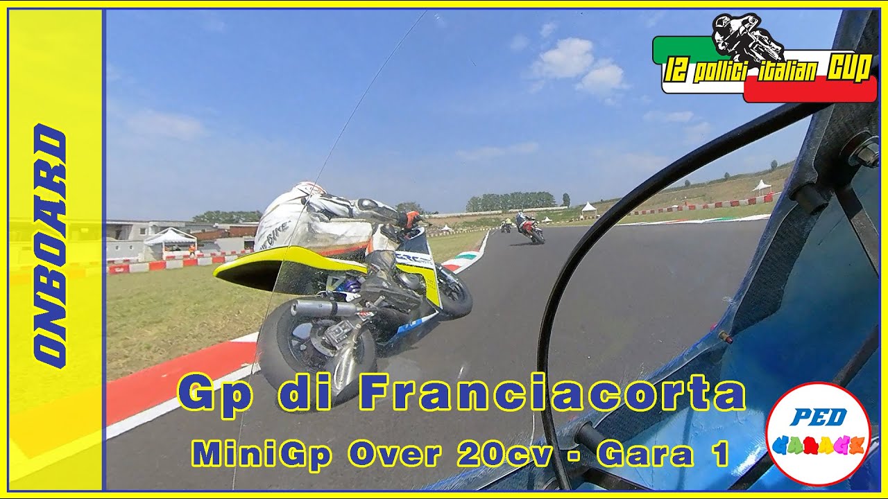 Onboard - Gp di Franciacorta Gara 1 - MiniGp Over 20cv - 12 Pollici Italian Cup 2020