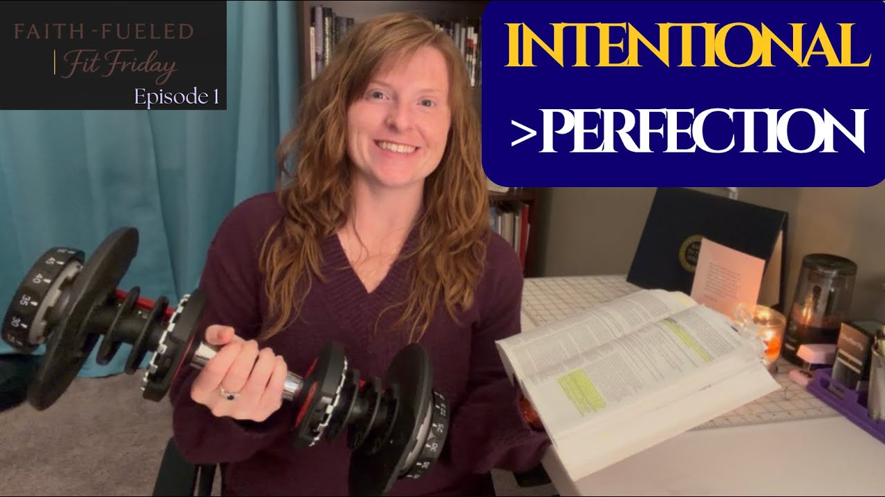 How Do My Health Choices Honor God? | Starting Simple with Fitness & Nutrition