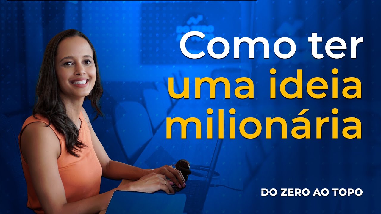 Ideias milionárias: como grandes empreendedores encontraram ideias de sucesso