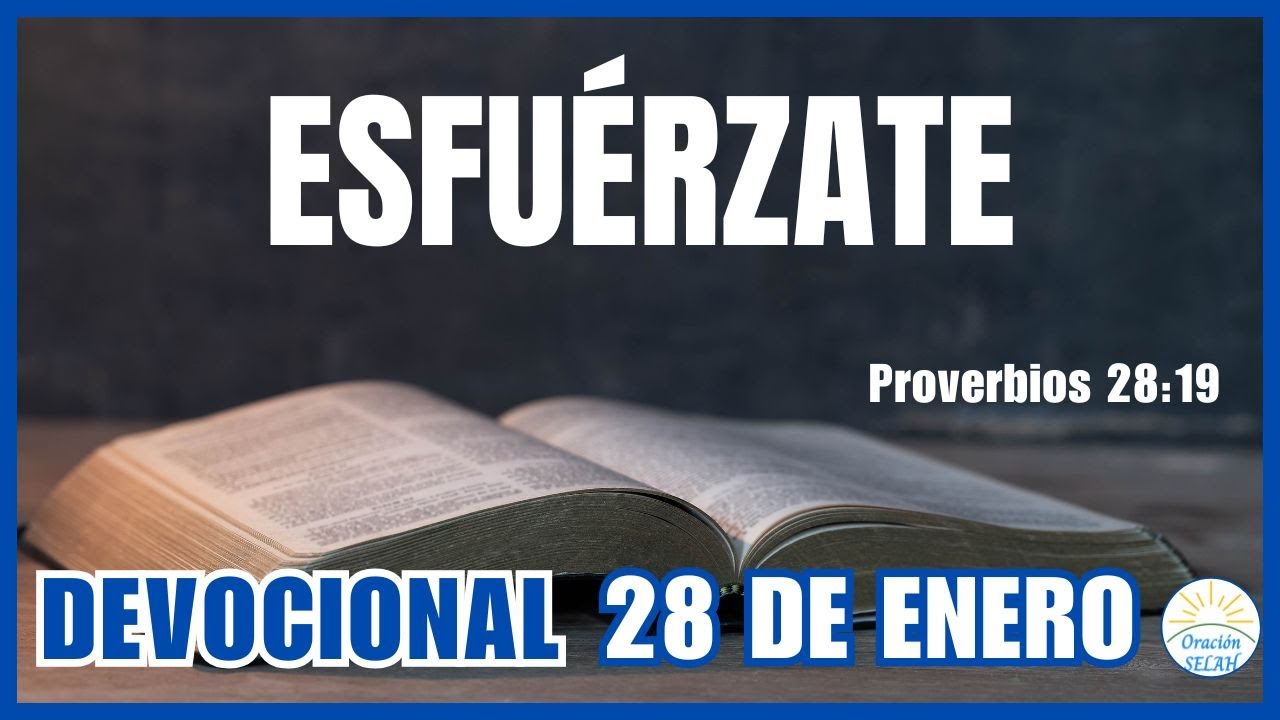 DEVOCIONAL DE HOY 28 DE ENERO: 