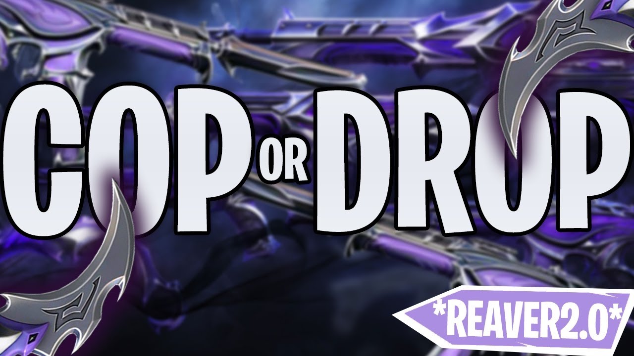 НАБОР REAVER 2.0? | VALORANT COP или DROP?