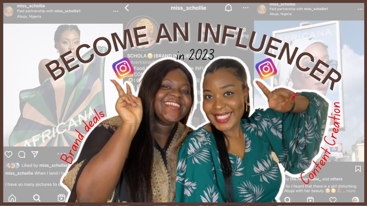 EVERYTHING YOU NEED TO KNOW TO BECOME AN INSTAGRAM INFLUENCER IN 2023 WITH @Scholastica Okolo