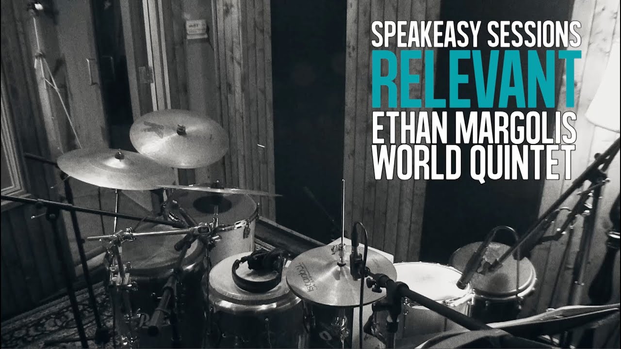 Relevant Blues - Ethan Margolis World Group ft. Juan Bac&aacute;n & Cihtli Ocampo