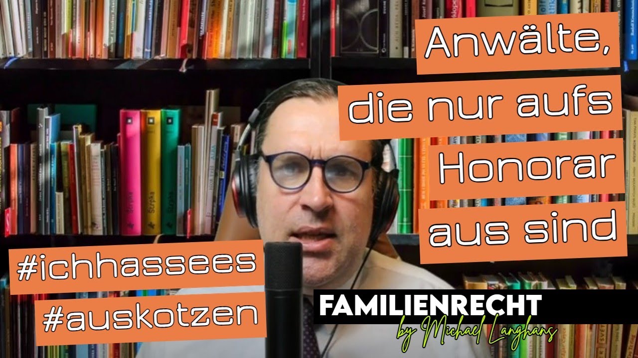 Anw&auml;lte, die nur aus Honorar aus sind - ich muss mich mal auskotzen