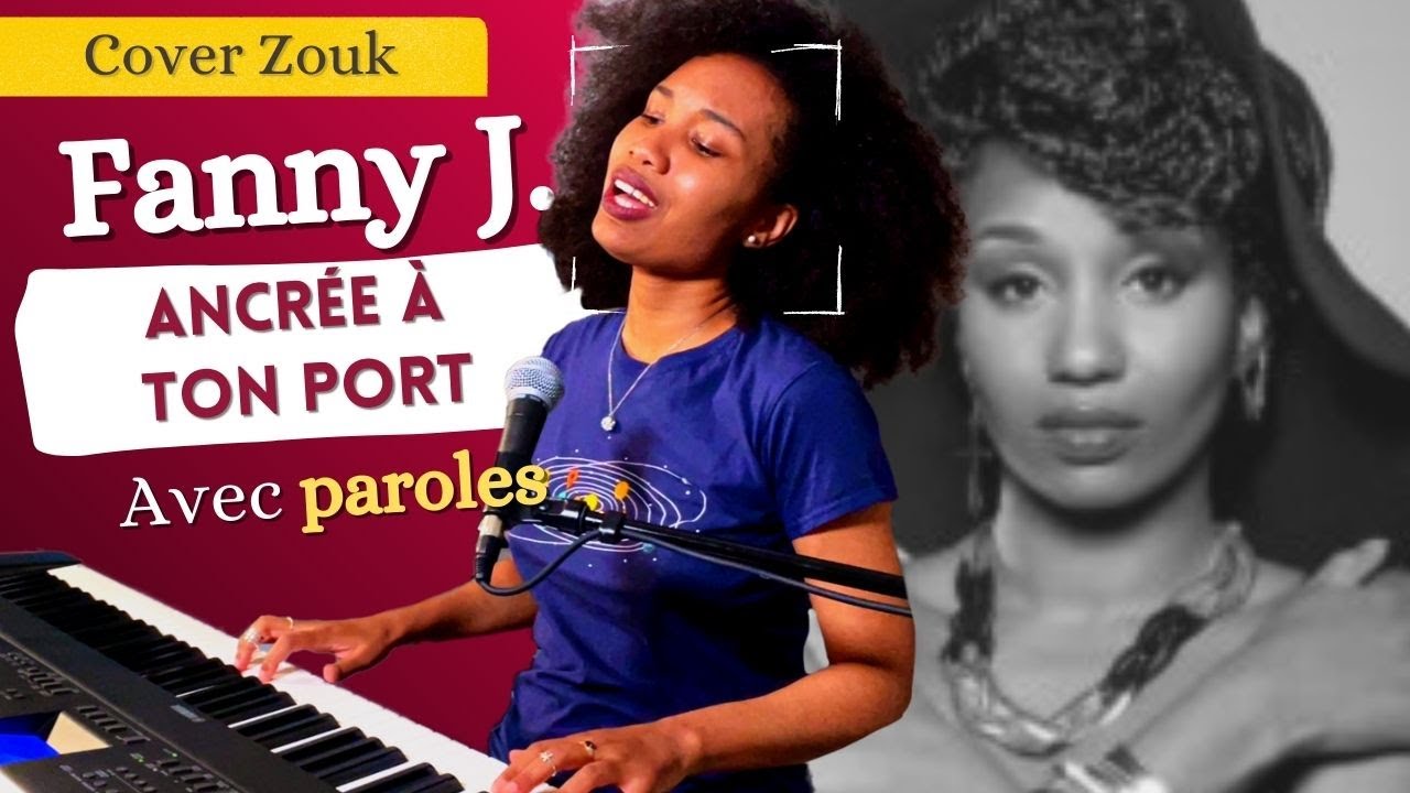 Fanny J - Ancrée à ton port (cover by Ezlane)