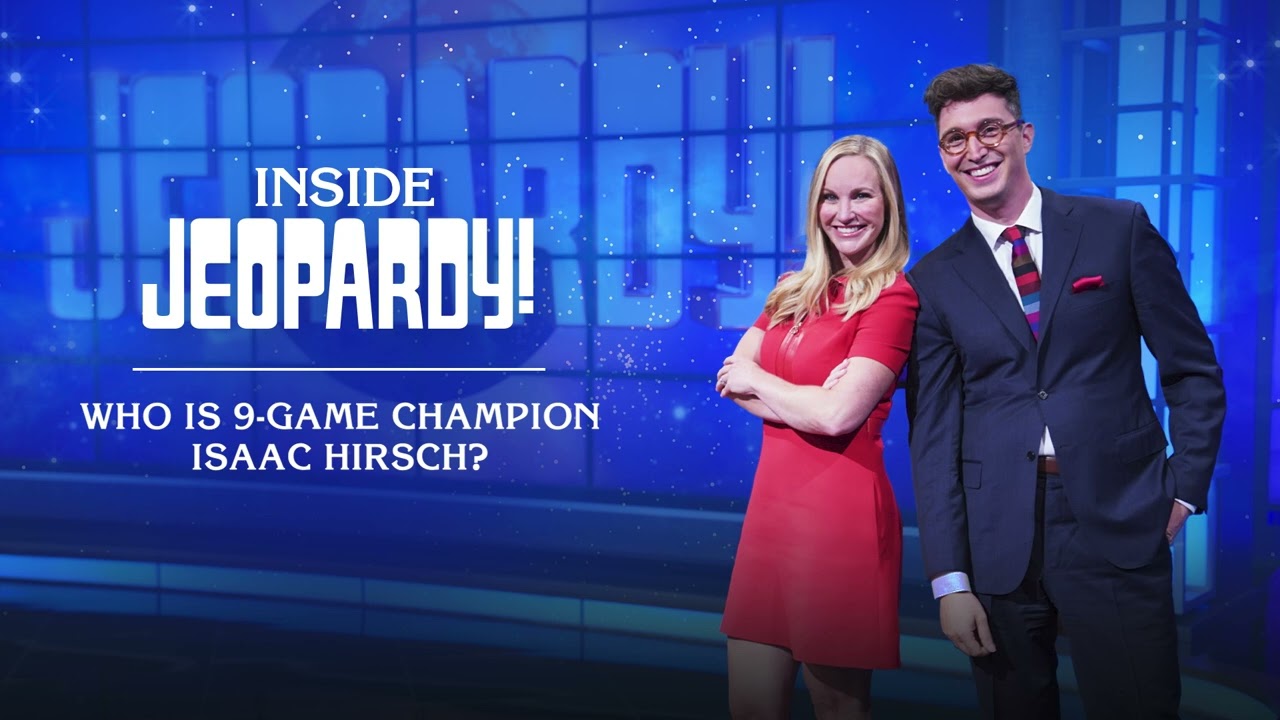 Who is 9-game Champion Isaac Hirsch? | Inside Jeopardy! | JEOPARDY!