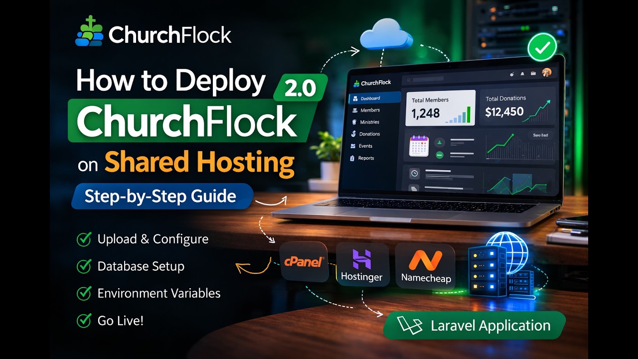 How to Deploy a Laravel App on Shared Hosting (ChurchFlock 2.0) | Step-by-Step Guide