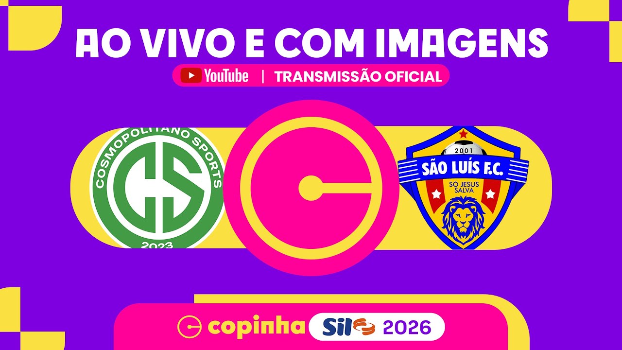 JOGO COMPLETO: COSMOPOLITANO X SÃO LUIS (MA) | RODADA 1 | COPINHA SIL 2026
