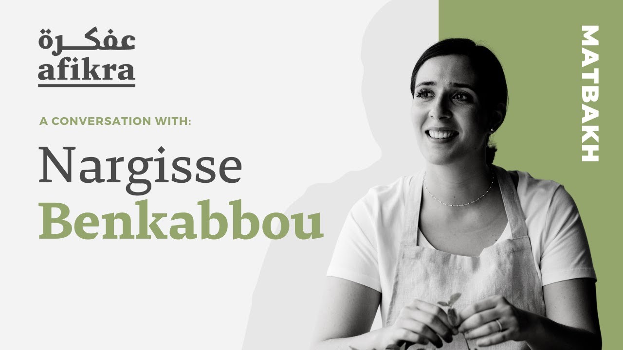 The Evolution of Moroccan Cuisine | Nargisse Benkabbou | Matbakh Podcast