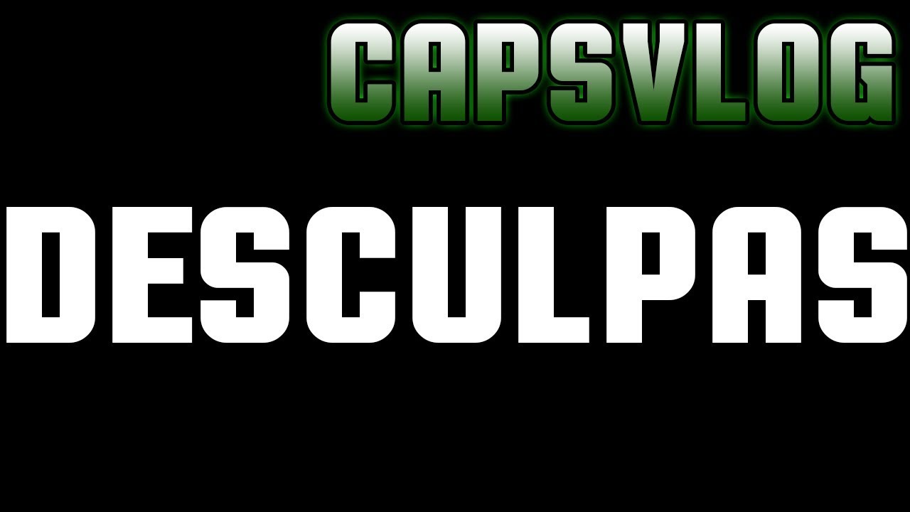 CAPSVLOG - OFERECER DESCULPAS