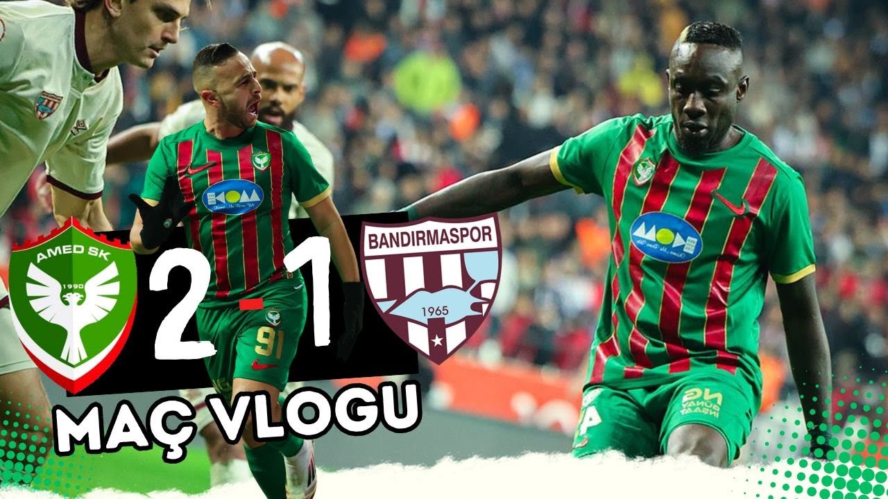 AMEDSPOR 2-1 BANDIRMASPOR | MAÇIN VLOGU 