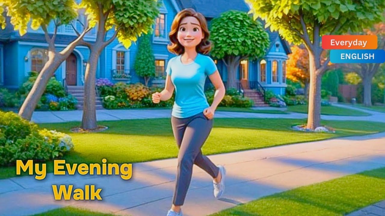 My Evening Walk I Evening Walk in English I Learn English Speaking and English Listening
