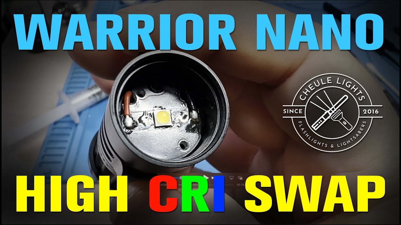 Warrior Nano swapped to Nichia 519A!