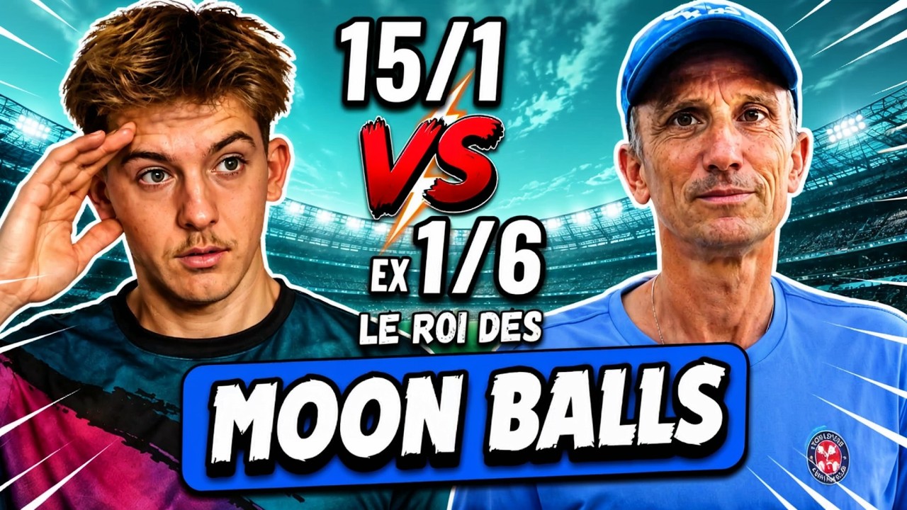 CET EX 1/6 ne fais QUE DES RONDS ??? DES MOON BALLS LUNAIRES !! (15 VS 15/1)