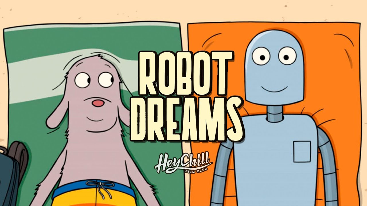 🤖 Robot Dreams 汪汪夢裡人 - 劇透影評丨電影只講愛情？逐個角色點評｜點睇結局？廣東話影評｜戲痴HeyChill