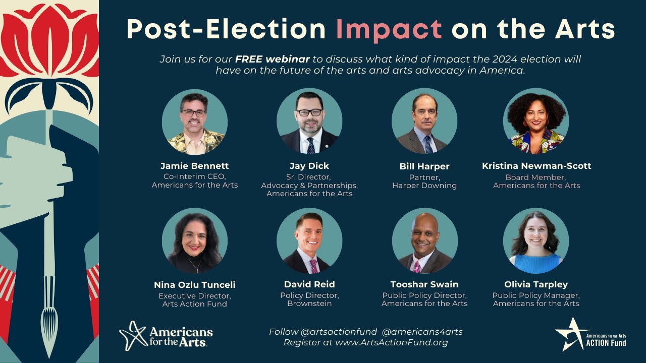 2024 Post-Election Impact on the Arts Webinar
