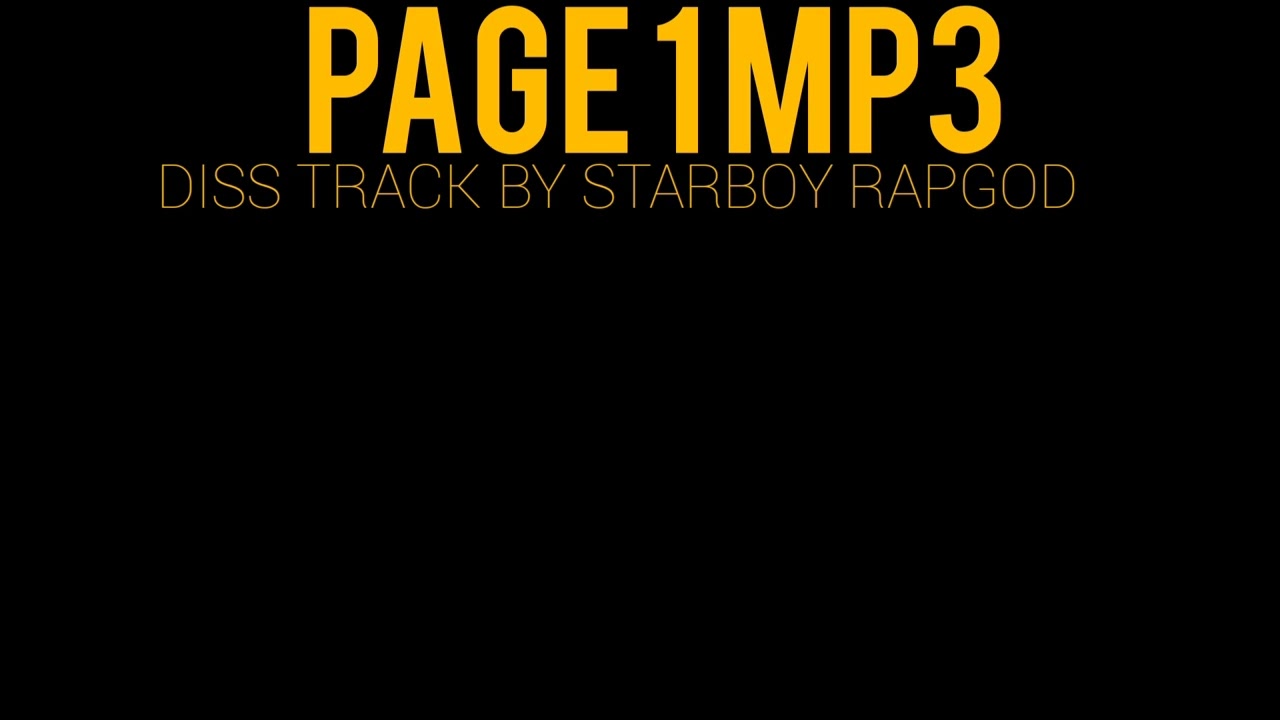 Page 1 mp3 (Diss Track by Starboy Rapgod 