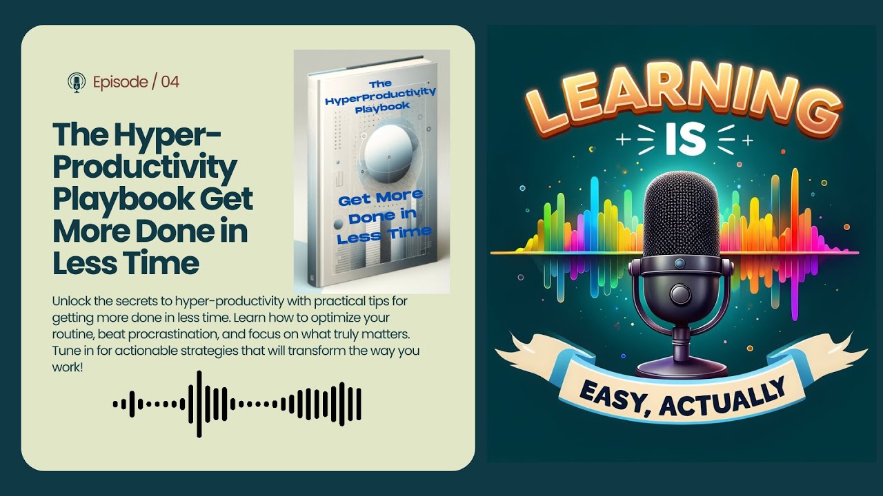 The Hyper-Productivity Playbook: Achieve More in Record Time!
