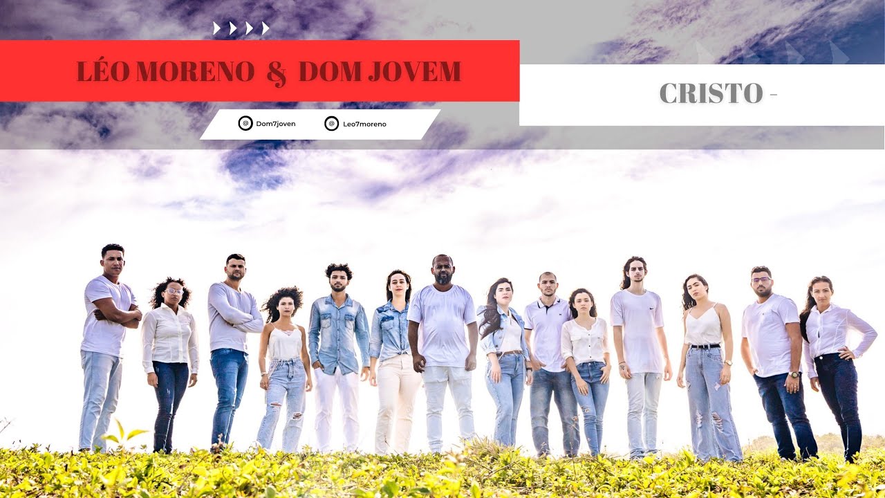 Léo Moreno e Dom Jovem - Cristo