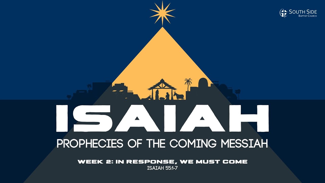Isaiah,  Week 2: In Response We Must Come