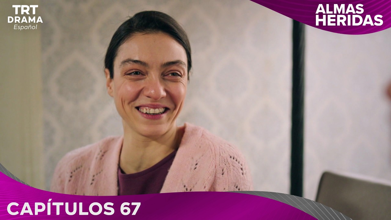 Almas Heridas - Capítulo 67