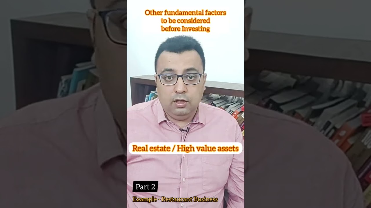 Factors to be considered before Investing Part 2 