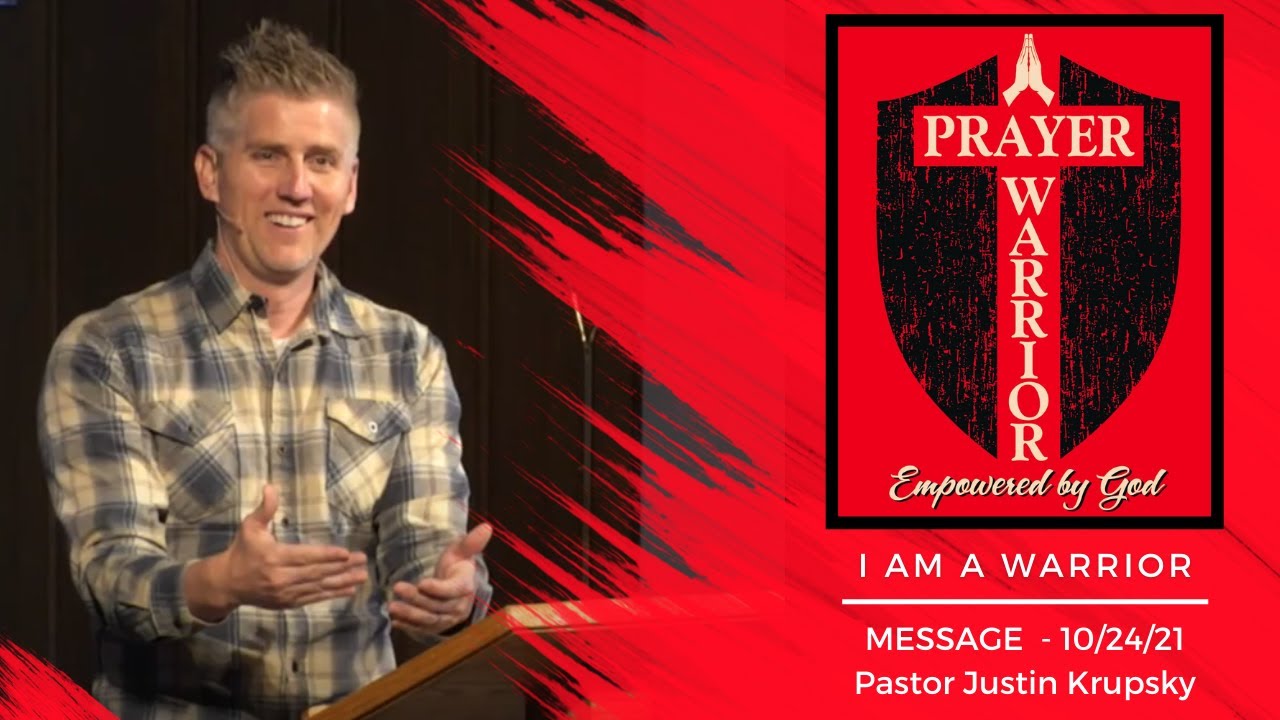 Prayer Warrior: I Am A Warrior Message