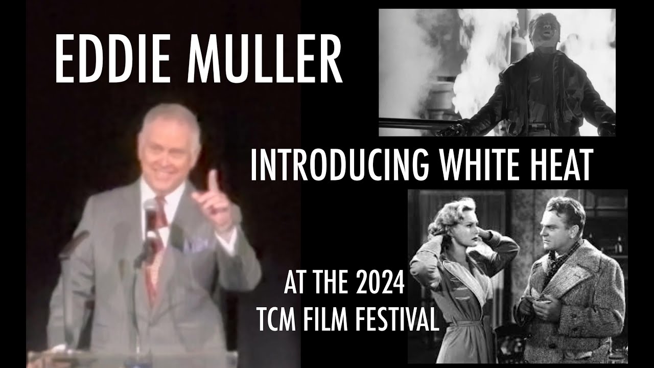 Eddie Muller Introduces WHITE HEAT (1949) at the 2024 TCM Film Festival