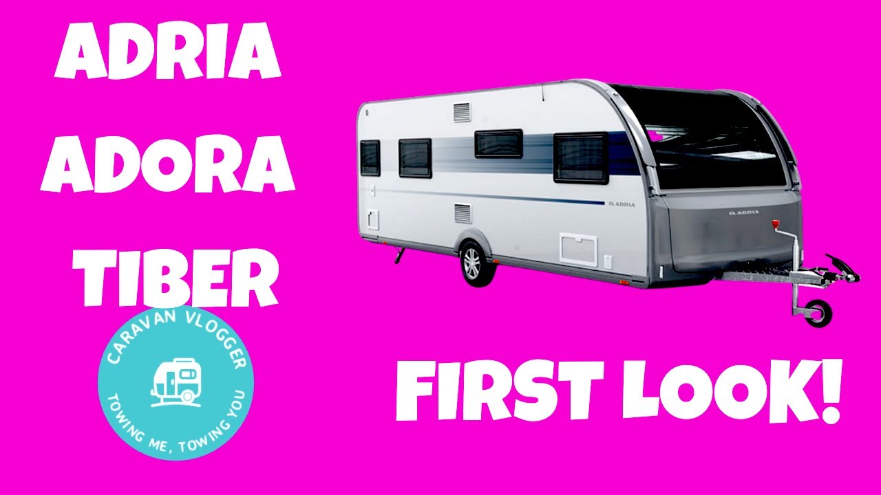 Adria Adora Tiber 2021 - FIRST IMPRESSIONS!