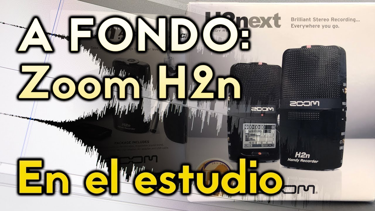 A FONDO: Zoom H2n sonido en estudio