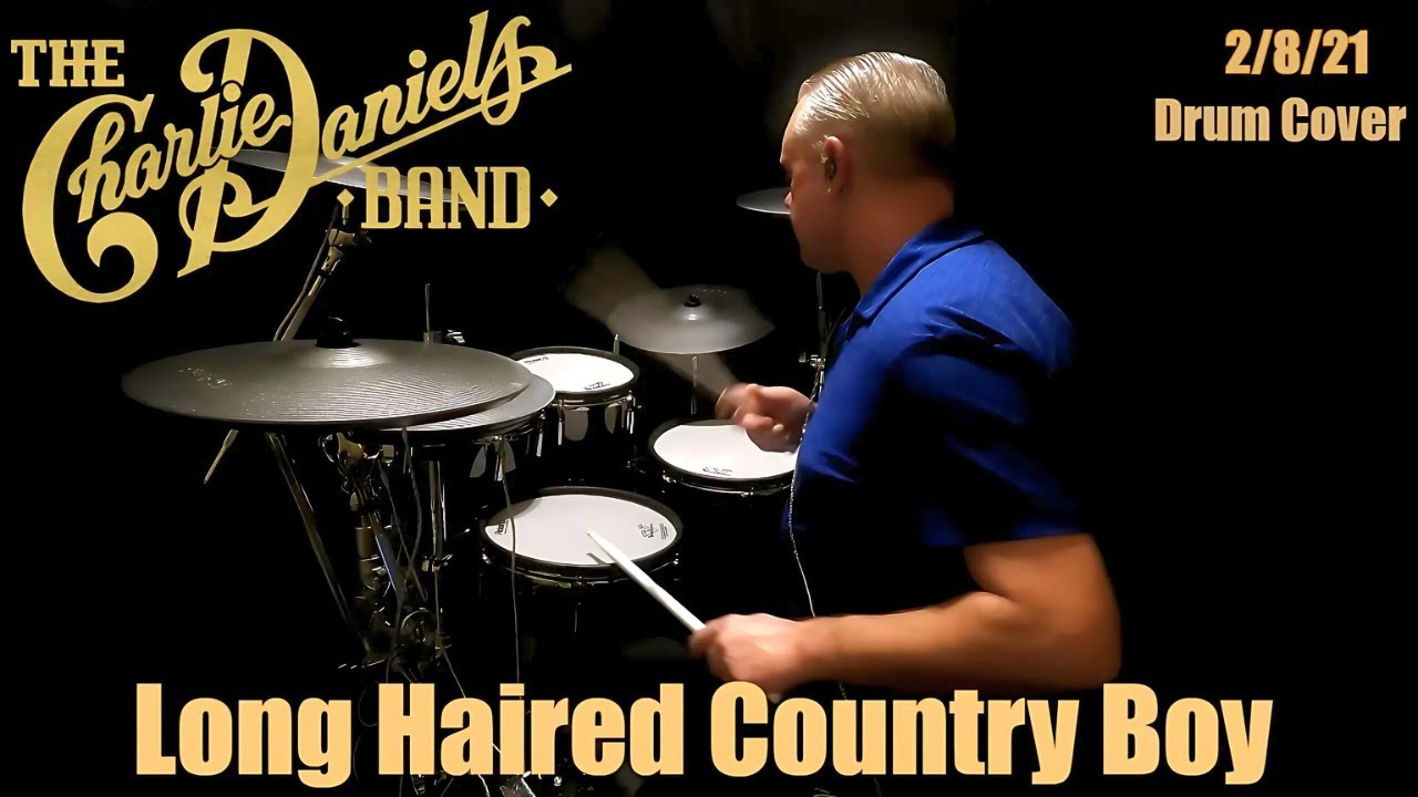 Long Haired Country Boy - Drum Cover (feat. Charlie Daniels)