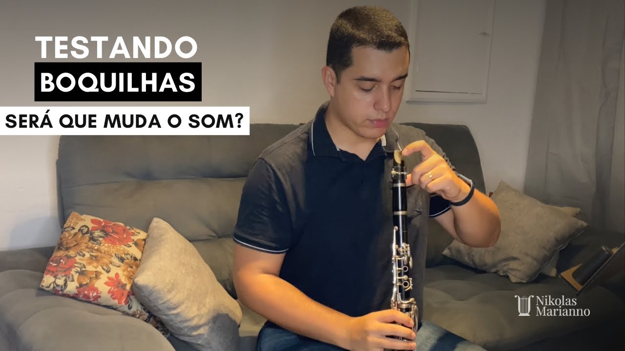 Teste de boquilha de clarinete: será que muda o som?
