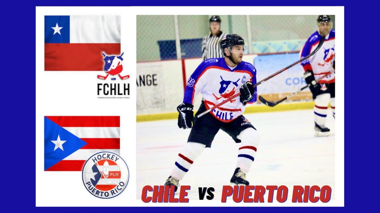 Latam Cup 2021 Chile 🇨🇱 Vs Puerto Rico 🇵🇷 Men’s Ice Hockey