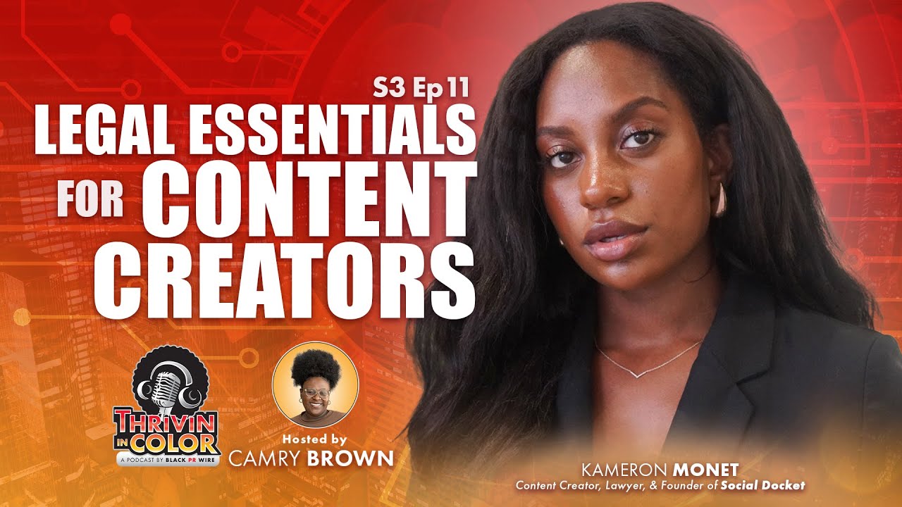 Protect Your Value as a Content Creator | Thrivin’ in Color Podcast S3E11 ft. Kameron Monet