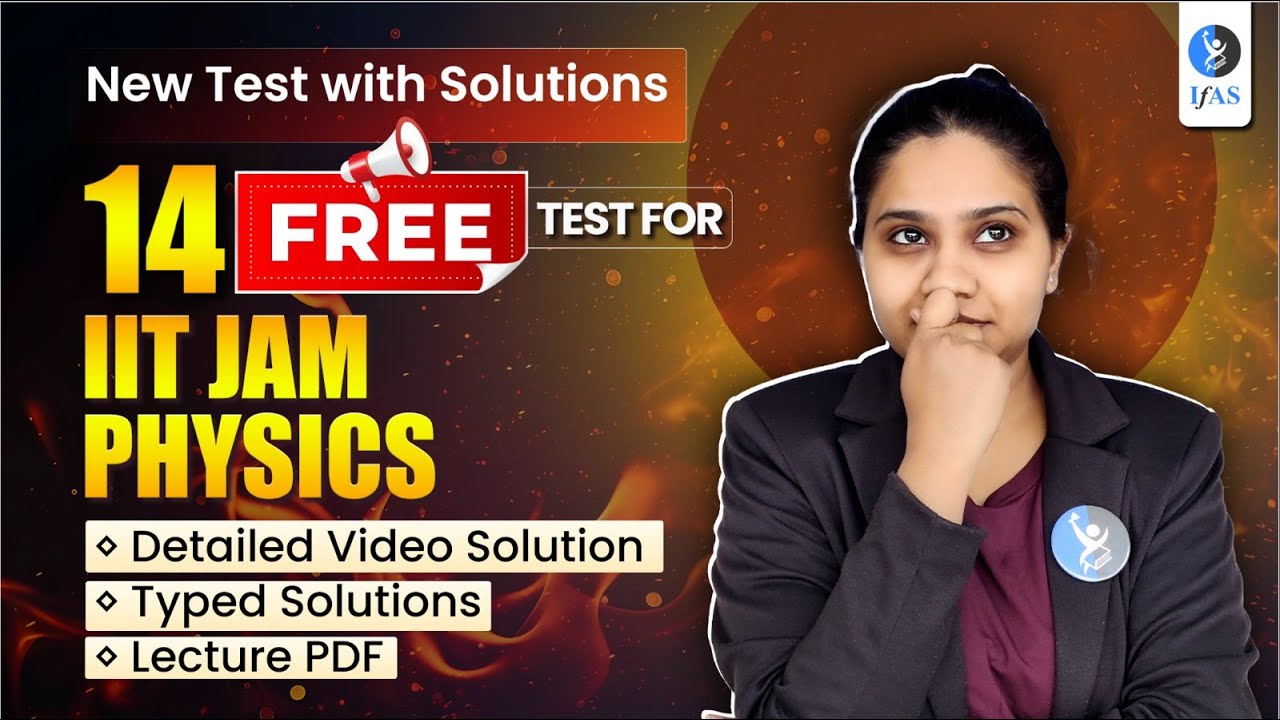 14 Free Test Series For IIT JAM Physics With Solution | IFAS