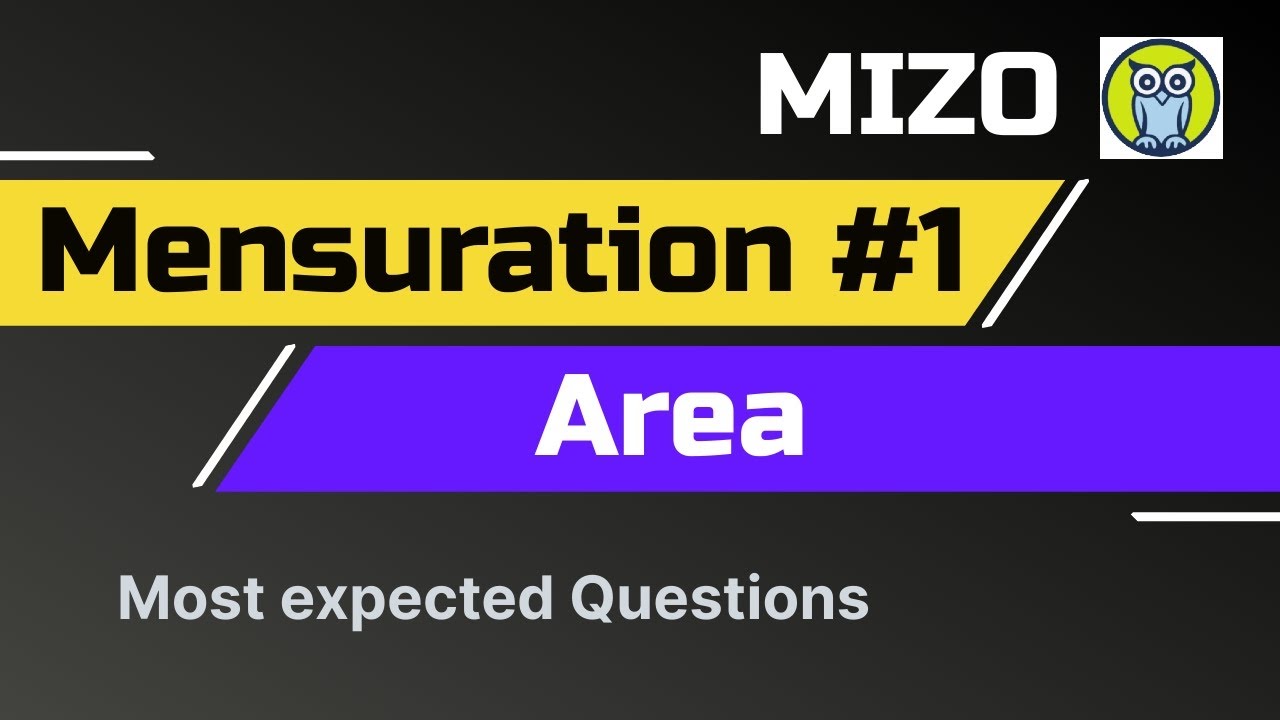 MIZO | Mensuration - AREA ( Questions Pawimawh Ho / Expected )  #msssb , #mpsc , #ldc , #mizoram UDC
