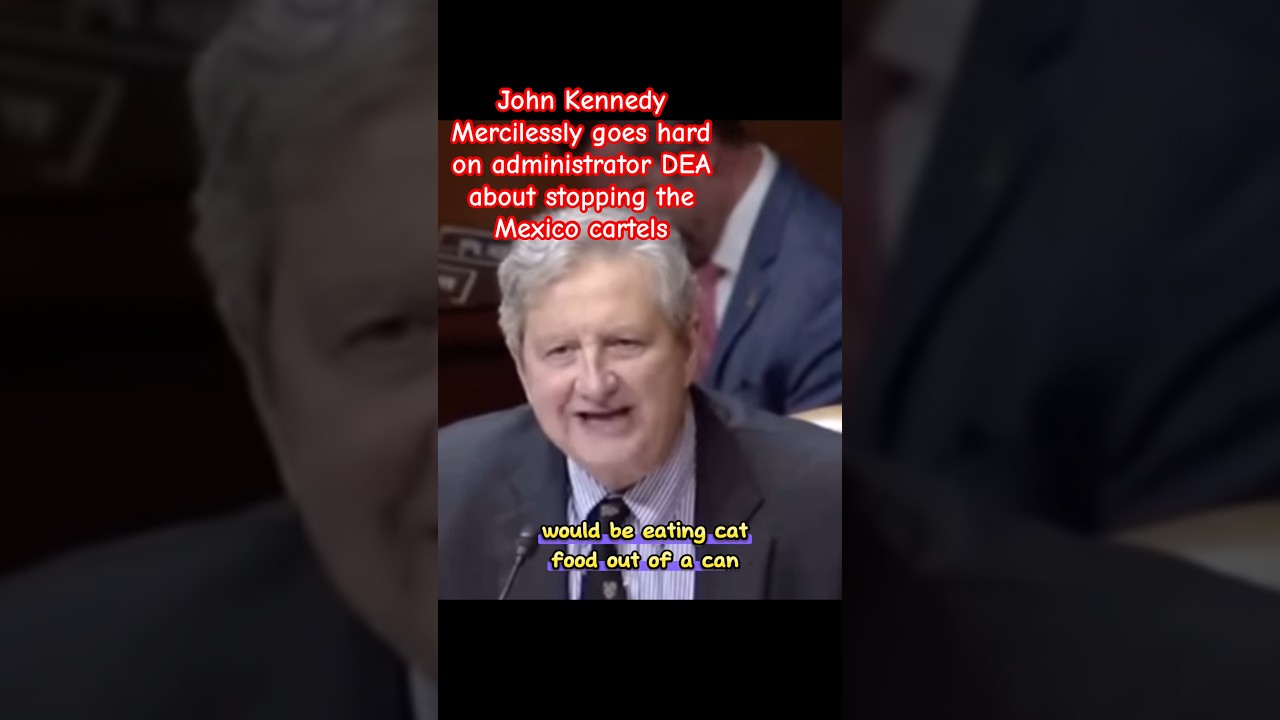 John Kennedy Mercilessly has no filter when talking to administrator DEA