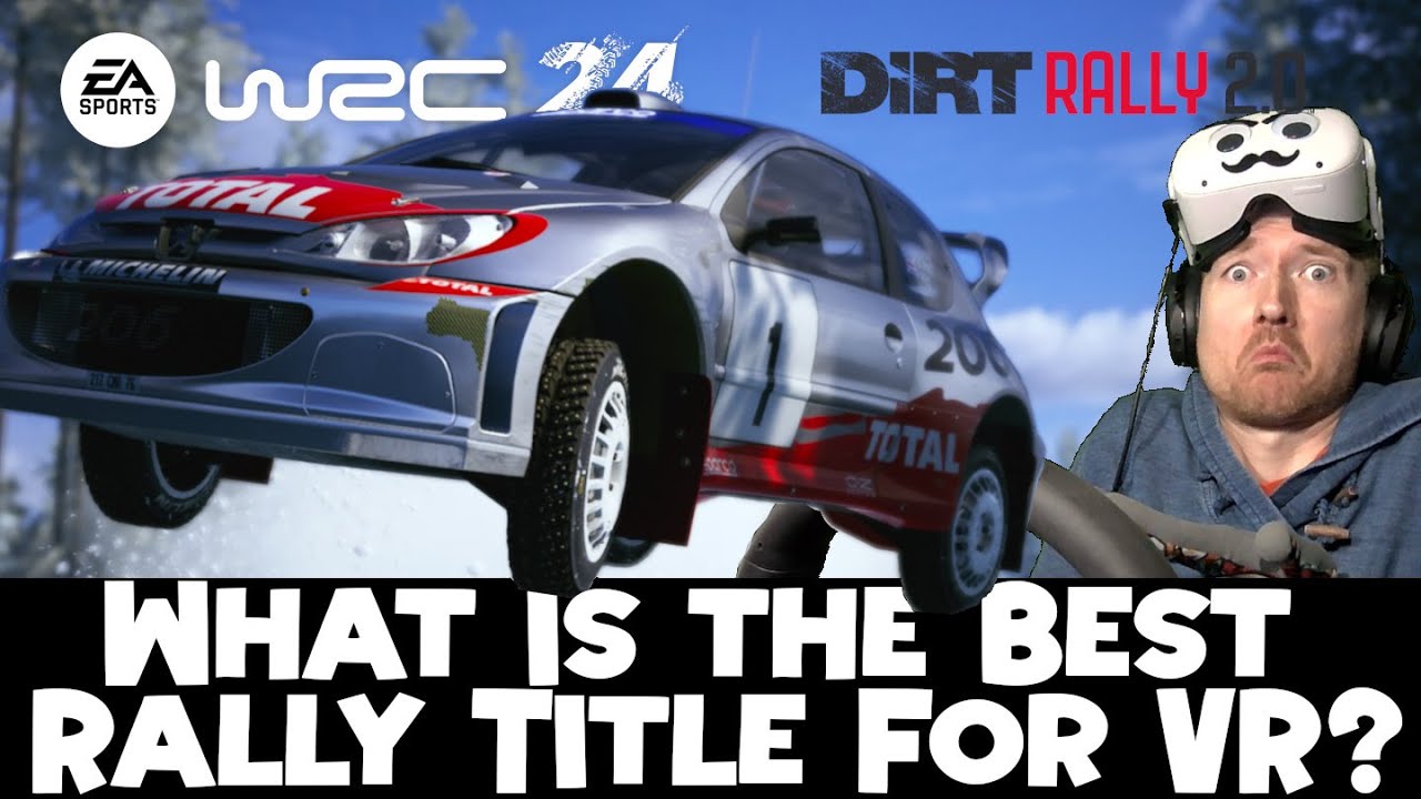The VR Rally King? Comparing Dirt Rally 2.0 & EA WRC!