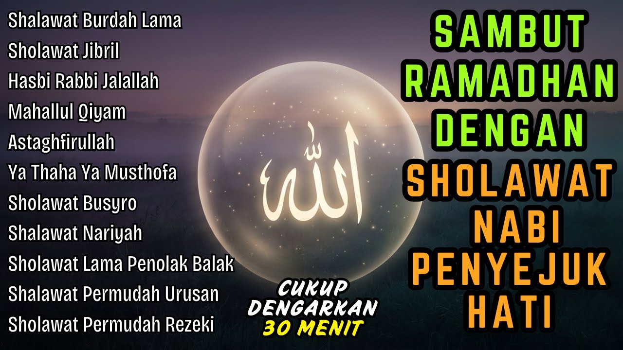 SHOLAWAT JIBRIL PEMBUKA PINTU REZEKI Astaghfirullah SHOLAWAT NABI MERDU TERBARU 2026