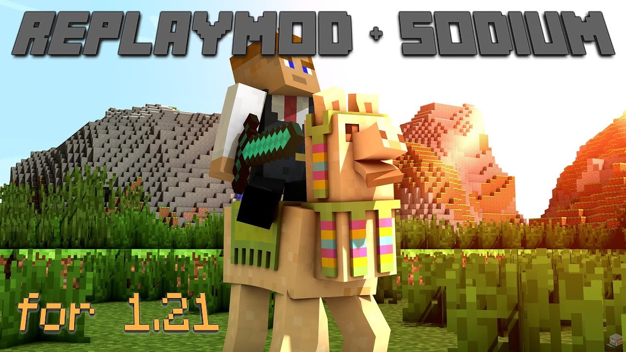 How to install Replay Mod + Sodium 1.21