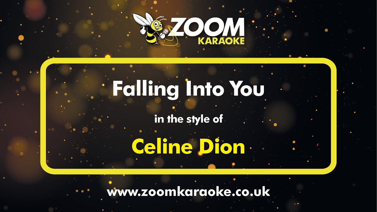 Celine Dion - Falling Into You - Karaoke Version from Zoom Karaoke