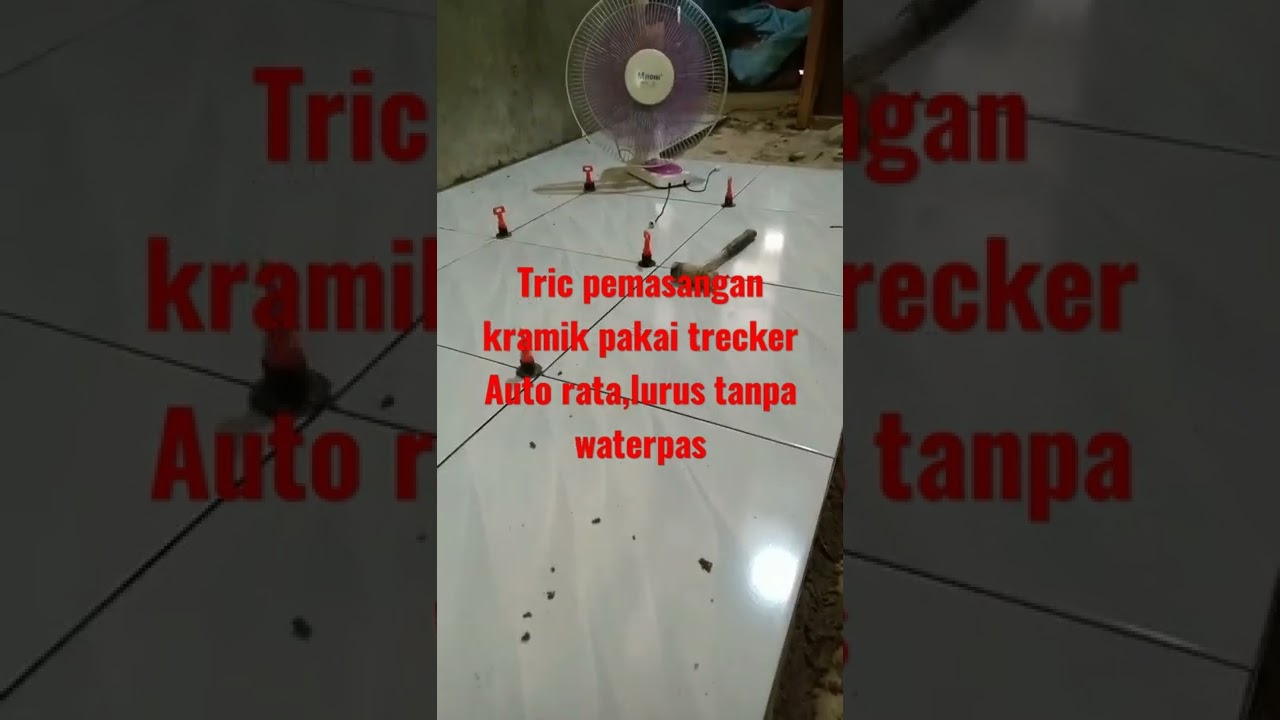 TRIC pemasangan kramik pakai tracker,tanpa waterpas
