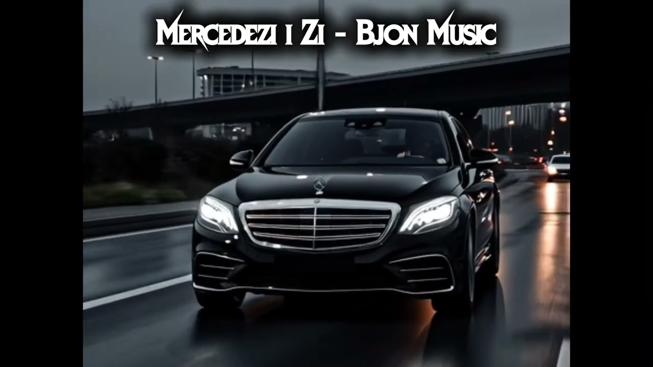 Mercedezi i zi - Bjon Music